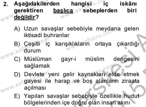 Osmanlı´da İskan ve Göç Dersi 2014 - 2015 Yılı (Vize) Ara Sınavı 2. Soru
