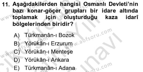 Osmanlı´da İskan ve Göç Dersi 2021 - 2022 Yılı (Vize) Ara Sınavı 11. Soru