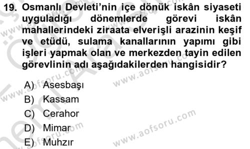 Osmanlı´da İskan ve Göç Dersi 2021 - 2022 Yılı (Vize) Ara Sınavı 19. Soru