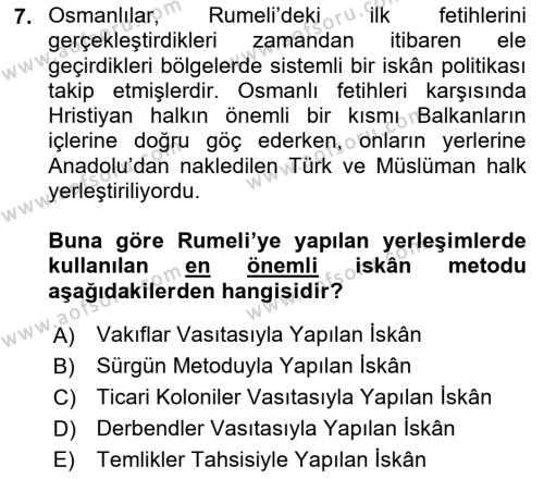 Osmanlı´da İskan ve Göç Dersi 2021 - 2022 Yılı (Vize) Ara Sınavı 7. Soru