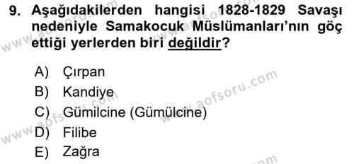 Osmanlı´da İskan ve Göç Dersi 2021 - 2022 Yılı (Final) Dönem Sonu Sınavı 9. Soru