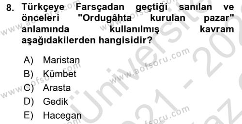 Osmanlı´da İskan ve Göç Dersi 2021 - 2022 Yılı Yaz Okulu Sınavı 8. Soru