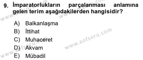 Osmanlı´da İskan ve Göç Dersi 2021 - 2022 Yılı Yaz Okulu Sınavı 9. Soru