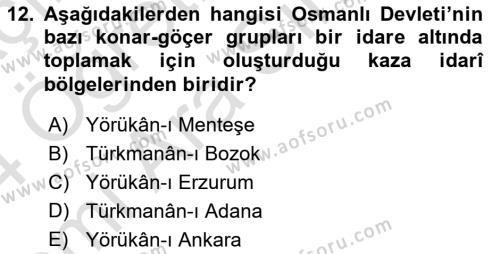 Osmanlı´da İskan ve Göç Dersi 2023 - 2024 Yılı (Vize) Ara Sınavı 12. Soru