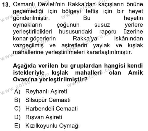 Osmanlı´da İskan ve Göç Dersi 2023 - 2024 Yılı (Vize) Ara Sınavı 13. Soru