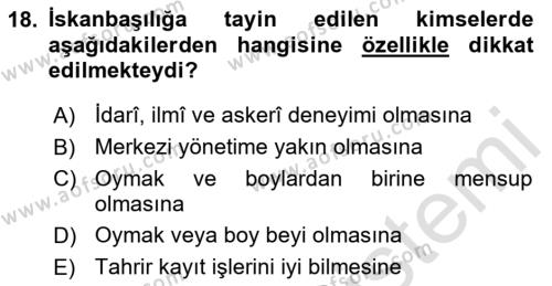 Osmanlı´da İskan ve Göç Dersi 2023 - 2024 Yılı (Vize) Ara Sınavı 18. Soru