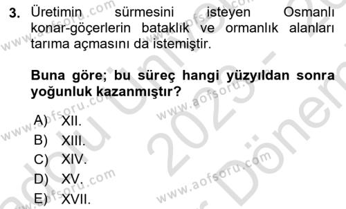 Osmanlı´da İskan ve Göç Dersi 2023 - 2024 Yılı (Final) Dönem Sonu Sınavı 3. Soru