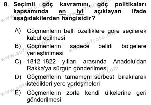 Osmanlı´da İskan ve Göç Dersi 2023 - 2024 Yılı (Final) Dönem Sonu Sınavı 8. Soru