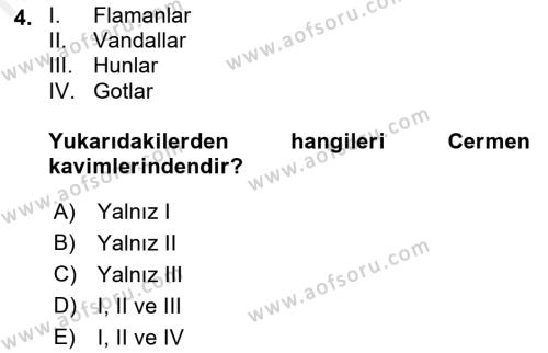 Orta Çağ-Yeni Çağ Avrupa Tarihi Dersi 2018 - 2019 Yılı (Vize) Ara Sınavı 4. Soru