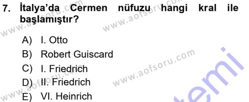 Ortaçağ-Yeniçağ Avrupa Tarihi Dersi 2015 - 2016 Yılı (Vize) Ara Sınavı 7. Soru