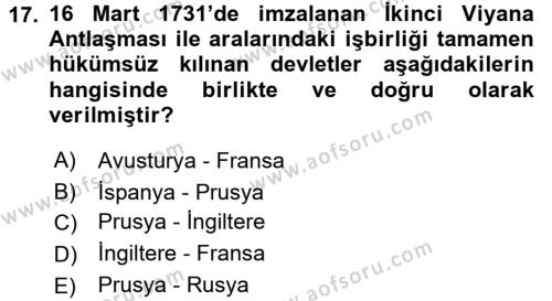 Ortaçağ-Yeniçağ Avrupa Tarihi Dersi 2017 - 2018 Yılı (Final) Dönem Sonu Sınavı 17. Soru