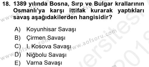 Ortaçağ-Yeniçağ Avrupa Tarihi Dersi 2017 - 2018 Yılı (Final) Dönem Sonu Sınavı 18. Soru