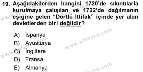 Ortaçağ-Yeniçağ Avrupa Tarihi Dersi 2017 - 2018 Yılı (Final) Dönem Sonu Sınavı 19. Soru