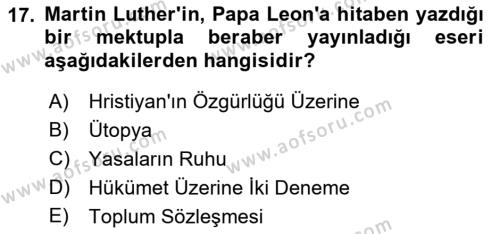 Ortaçağ-Yeniçağ Avrupa Tarihi Dersi 2018 - 2019 Yılı (Vize) Ara Sınavı 17. Soru