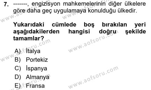 Ortaçağ-Yeniçağ Avrupa Tarihi Dersi 2018 - 2019 Yılı (Vize) Ara Sınavı 7. Soru