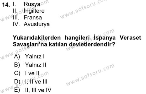 Ortaçağ-Yeniçağ Avrupa Tarihi Dersi 2018 - 2019 Yılı (Final) Dönem Sonu Sınavı 14. Soru