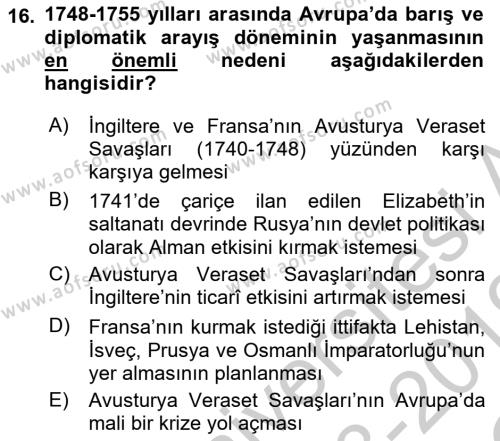 Ortaçağ-Yeniçağ Avrupa Tarihi Dersi 2018 - 2019 Yılı Yaz Okulu Sınavı 16. Soru