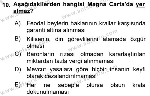 Ortaçağ-Yeniçağ Avrupa Tarihi Dersi 2019 - 2020 Yılı (Vize) Ara Sınavı 10. Soru