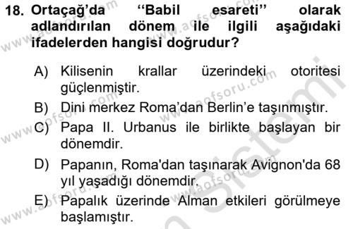 Ortaçağ-Yeniçağ Avrupa Tarihi Dersi 2019 - 2020 Yılı (Vize) Ara Sınavı 18. Soru