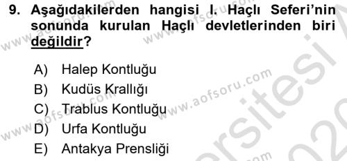 Ortaçağ-Yeniçağ Avrupa Tarihi Dersi 2019 - 2020 Yılı (Vize) Ara Sınavı 9. Soru