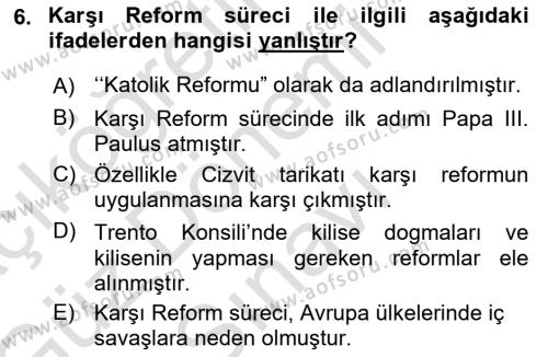 Ortaçağ-Yeniçağ Avrupa Tarihi Dersi 2019 - 2020 Yılı (Final) Dönem Sonu Sınavı 6. Soru