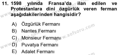 Ortaçağ-Yeniçağ Avrupa Tarihi Dersi 2020 - 2021 Yılı Yaz Okulu Sınavı 11. Soru