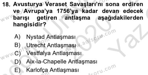 Ortaçağ-Yeniçağ Avrupa Tarihi Dersi 2020 - 2021 Yılı Yaz Okulu Sınavı 18. Soru