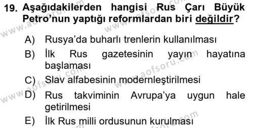 Ortaçağ-Yeniçağ Avrupa Tarihi Dersi 2020 - 2021 Yılı Yaz Okulu Sınavı 19. Soru