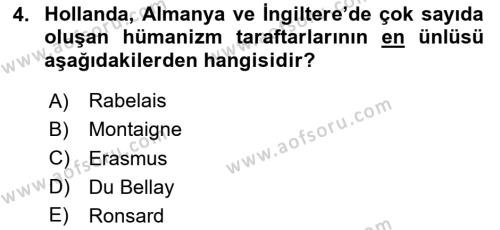 Ortaçağ-Yeniçağ Avrupa Tarihi Dersi 2020 - 2021 Yılı Yaz Okulu Sınavı 4. Soru