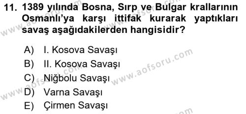 Ortaçağ-Yeniçağ Avrupa Tarihi Dersi 2021 - 2022 Yılı (Vize) Ara Sınavı 11. Soru