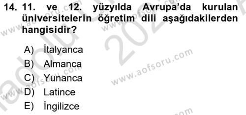 Ortaçağ-Yeniçağ Avrupa Tarihi Dersi 2021 - 2022 Yılı (Vize) Ara Sınavı 14. Soru