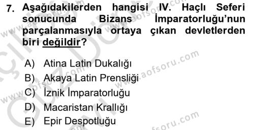 Ortaçağ-Yeniçağ Avrupa Tarihi Dersi 2021 - 2022 Yılı (Vize) Ara Sınavı 7. Soru