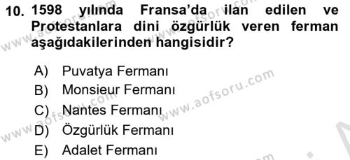 Ortaçağ-Yeniçağ Avrupa Tarihi Dersi 2021 - 2022 Yılı (Final) Dönem Sonu Sınavı 10. Soru