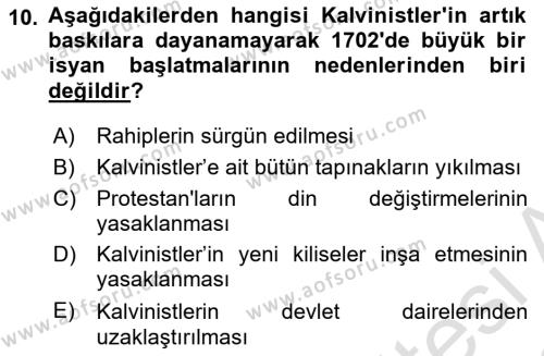 Ortaçağ-Yeniçağ Avrupa Tarihi Dersi 2021 - 2022 Yılı Yaz Okulu Sınavı 10. Soru