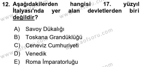 Ortaçağ-Yeniçağ Avrupa Tarihi Dersi 2021 - 2022 Yılı Yaz Okulu Sınavı 12. Soru