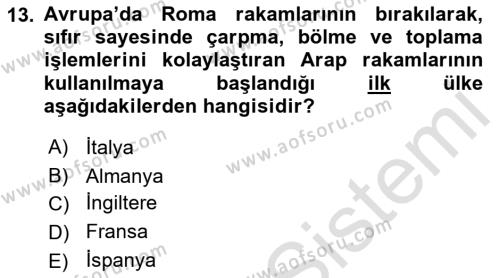 Ortaçağ-Yeniçağ Avrupa Tarihi Dersi 2022 - 2023 Yılı (Vize) Ara Sınavı 13. Soru