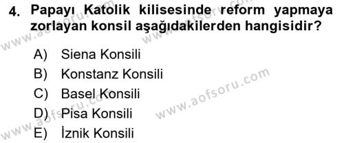 Ortaçağ-Yeniçağ Avrupa Tarihi Dersi 2022 - 2023 Yılı (Vize) Ara Sınavı 4. Soru