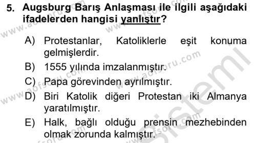 Ortaçağ-Yeniçağ Avrupa Tarihi Dersi 2022 - 2023 Yılı (Vize) Ara Sınavı 5. Soru