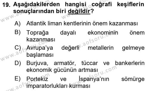 Ortaçağ-Yeniçağ Avrupa Tarihi Dersi 2023 - 2024 Yılı (Vize) Ara Sınavı 19. Soru