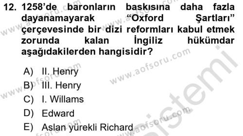 Ortaçağ-Yeniçağ Avrupa Tarihi Dersi 2024 - 2025 Yılı (Vize) Ara Sınavı 12. Soru