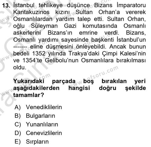 Ortaçağ-Yeniçağ Avrupa Tarihi Dersi 2024 - 2025 Yılı (Vize) Ara Sınavı 13. Soru