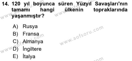 Ortaçağ-Yeniçağ Avrupa Tarihi Dersi 2024 - 2025 Yılı (Vize) Ara Sınavı 14. Soru