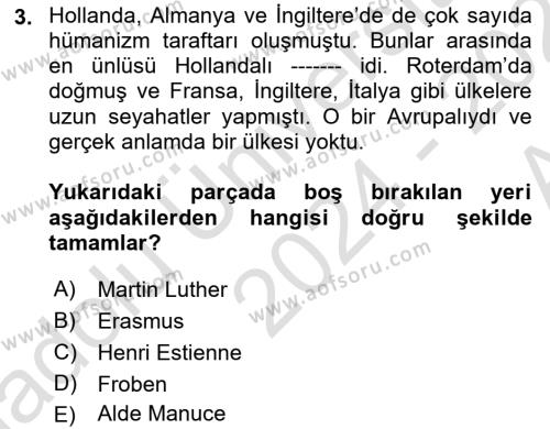 Ortaçağ-Yeniçağ Avrupa Tarihi Dersi 2024 - 2025 Yılı (Vize) Ara Sınavı 3. Soru
