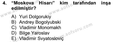 Rusya Tarihi Dersi 2012 - 2013 Yılı (Vize) Ara Sınavı 4. Soru