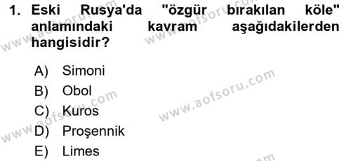 Rusya Tarihi Dersi 2020 - 2021 Yılı Yaz Okulu Sınavı 1. Soru