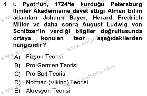 Rusya Tarihi Dersi 2021 - 2022 Yılı Yaz Okulu Sınavı 1. Soru