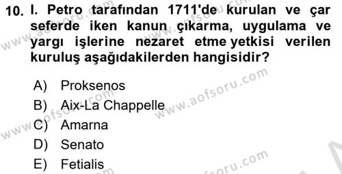 Rusya Tarihi Dersi 2022 - 2023 Yılı Yaz Okulu Sınavı 10. Soru