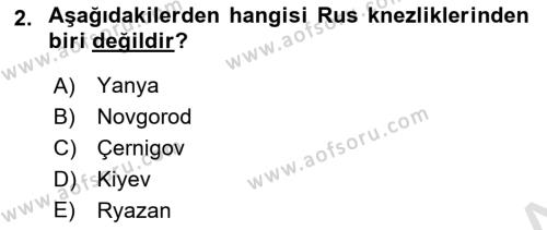 Rusya Tarihi Dersi 2023 - 2024 Yılı (Vize) Ara Sınavı 2. Soru