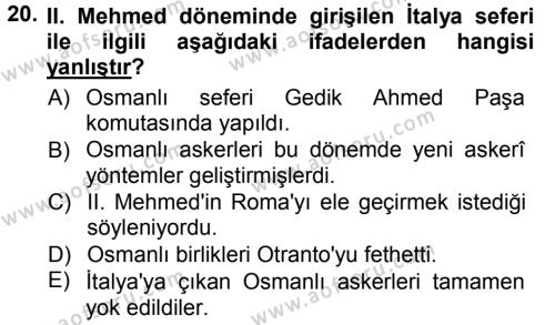 Osmanlı Tarihi (1299-1566) Dersi 2012 - 2013 Yılı (Vize) Ara Sınavı 20. Soru