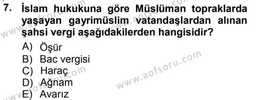 Osmanlı Tarihi (1299-1566) Dersi 2012 - 2013 Yılı (Vize) Ara Sınavı 7. Soru